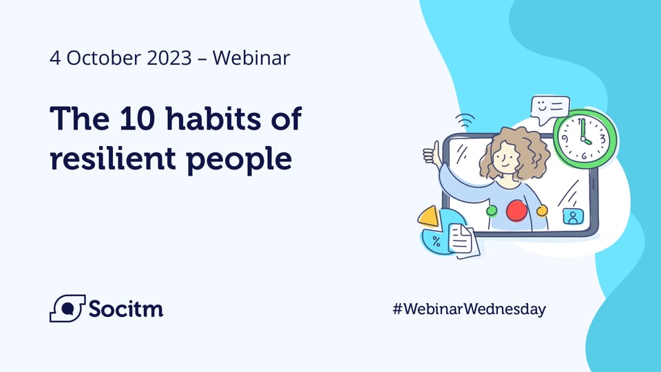 The 10 Habits of Resilient People - 4 October 2023