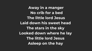 Away in a Manger