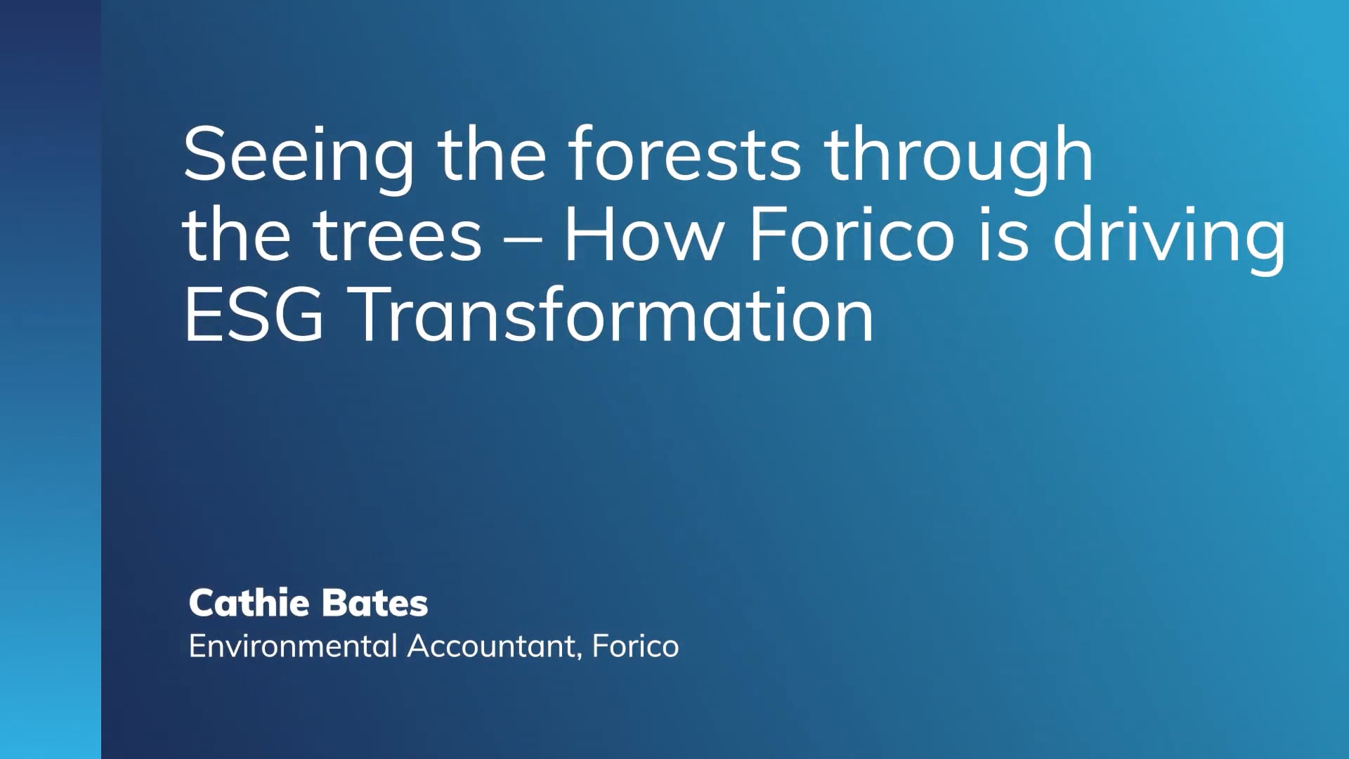 Board in Action: Seeing the forests through the trees – How Forico is driving ESG Transformation