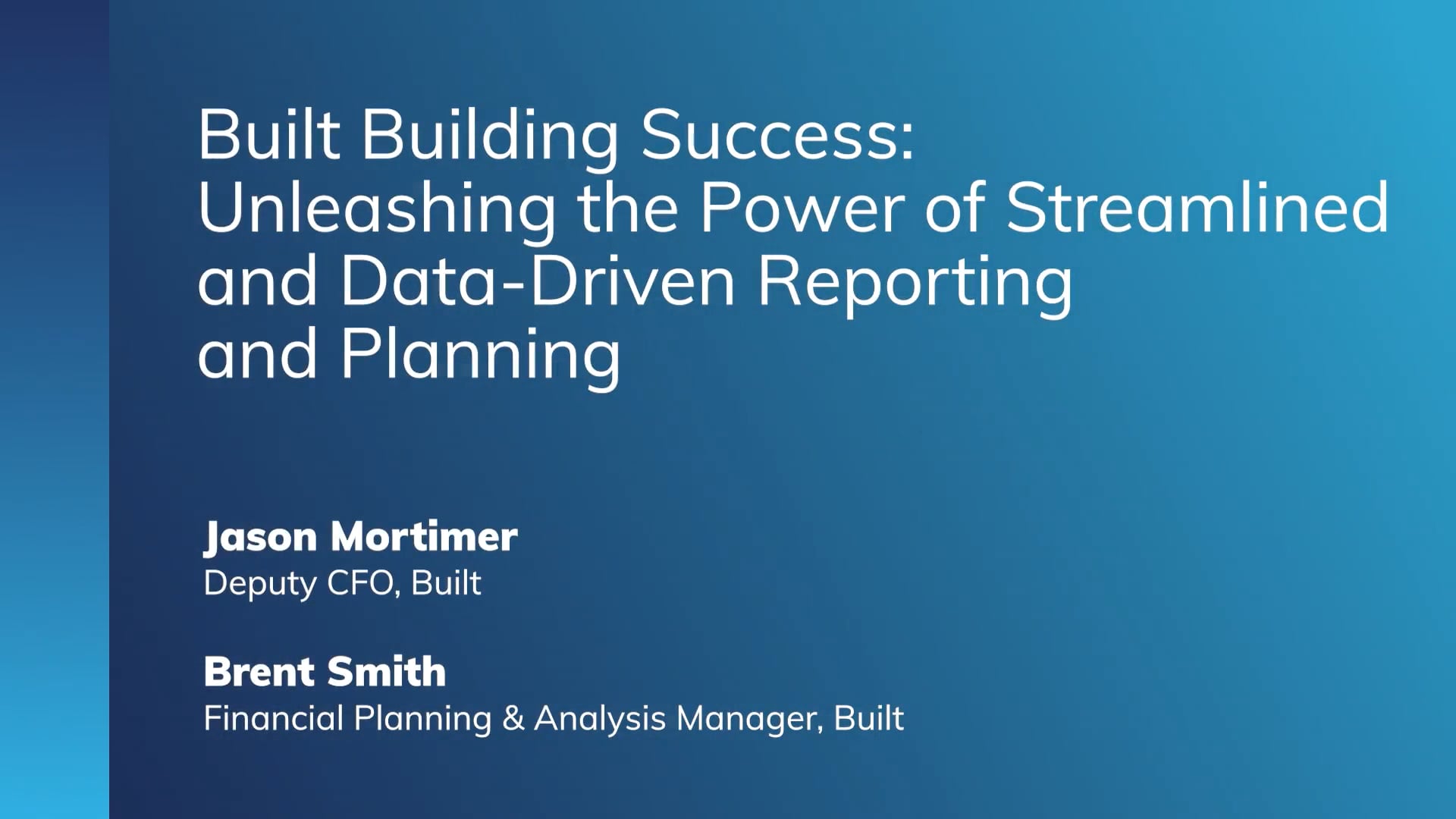Board in Action: Built Building Success: Unleashing the Power of Streamlined and Data-Driven Reporting & Planning