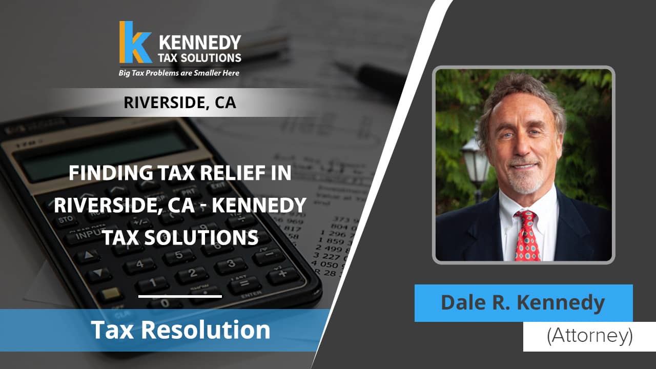 Finding Tax Relief In Riverside, CA Kennedy Tax Solutions on Vimeo