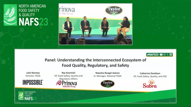 Panel: Understanding the Interconnected Ecosystem of Food Quality, Regulatory, and Safety