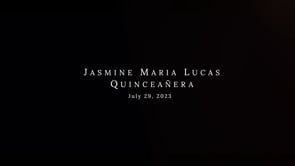 Jasmine Maria Lucas Quinceañera (Recap - Shorter Version)