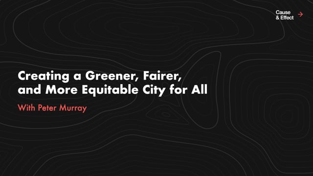 The Urban Connector | Creating a Greener, Fairer, and More Equitable City for All