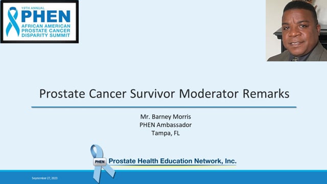 Prostate Cancer Survivor Moderator Remarks
