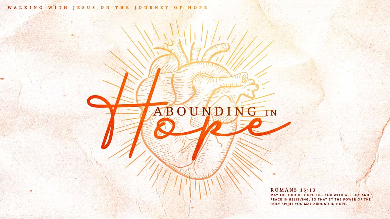 Abounding In Hope, Part 6: Christ In You The Hope Of Glory (Full ...