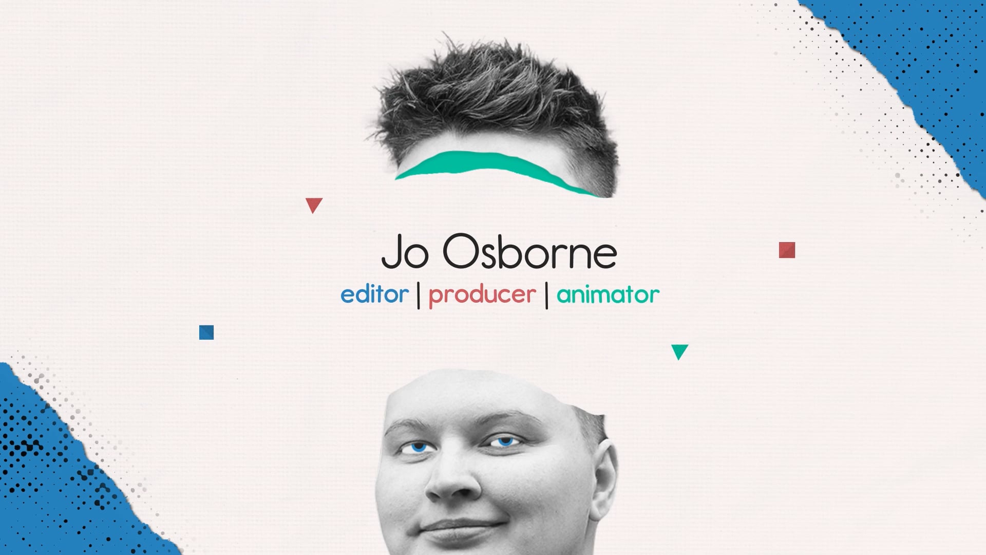 Jo Osborne Showreel - Autumn 2023