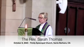 Trinity Sermon October 8, 2023: Sarah Thomas