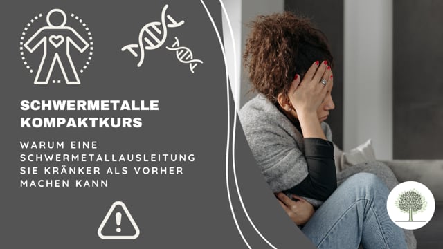 Warum eine Schwermetallausleitung Sie kränker als vorher machen kann. 