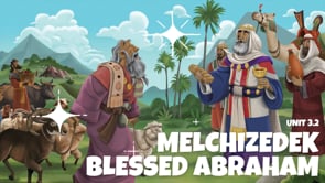 3.2 Melchizedek Blessed Abraham