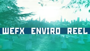 Enviro Reel Summer 2023 WeFX