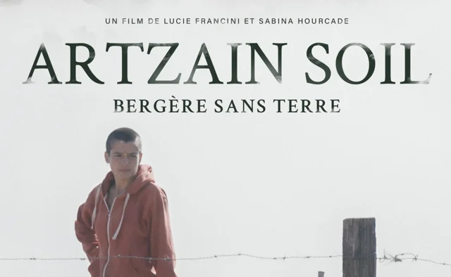 ARTZAINSOIL - Bergère sans terre de Sabina Hourcade et Lucie Francini -  Bande annonce