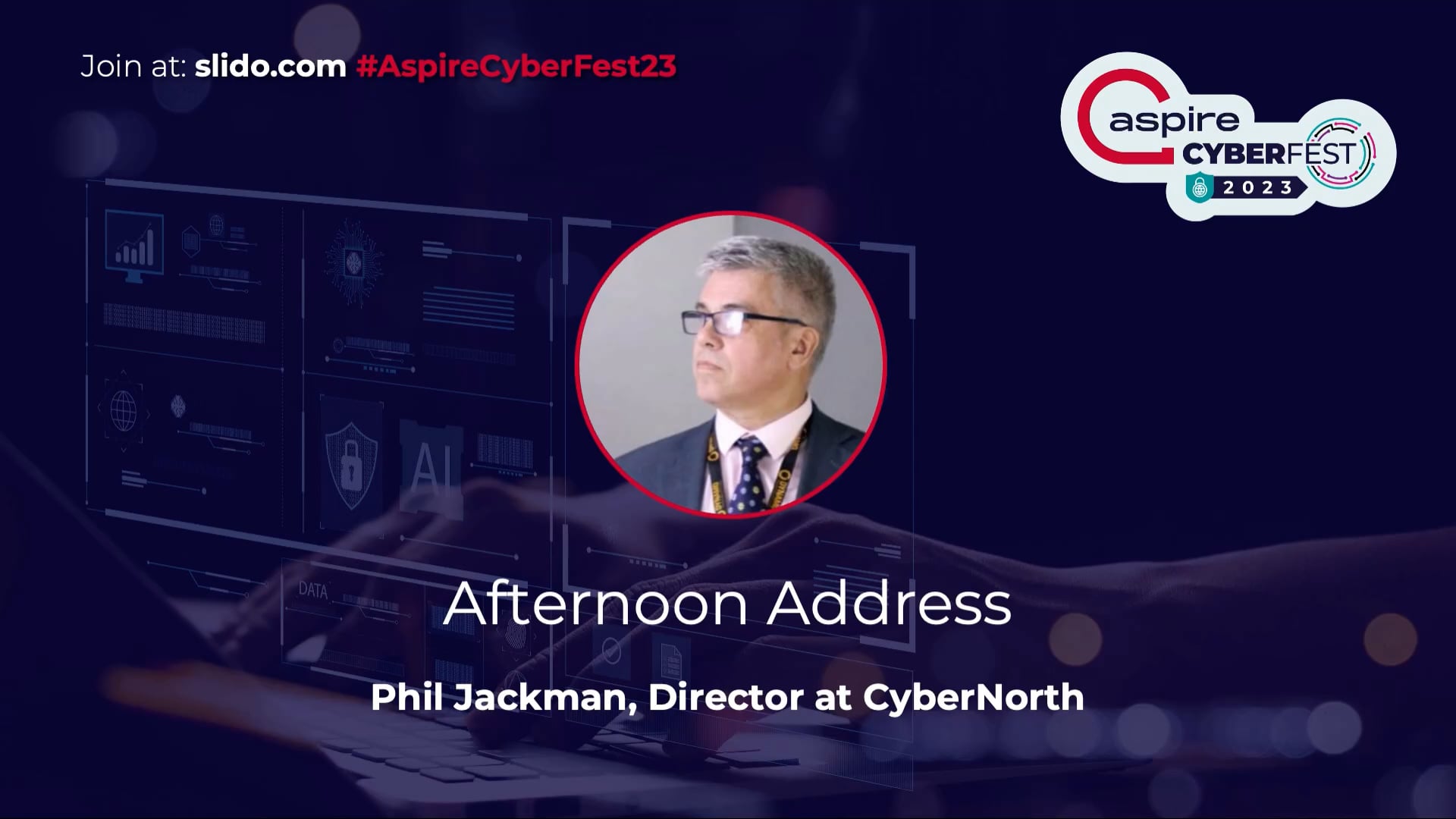 Aspire CyberFest - Phil Jakeman & Viscount Camrose video thumbnail
