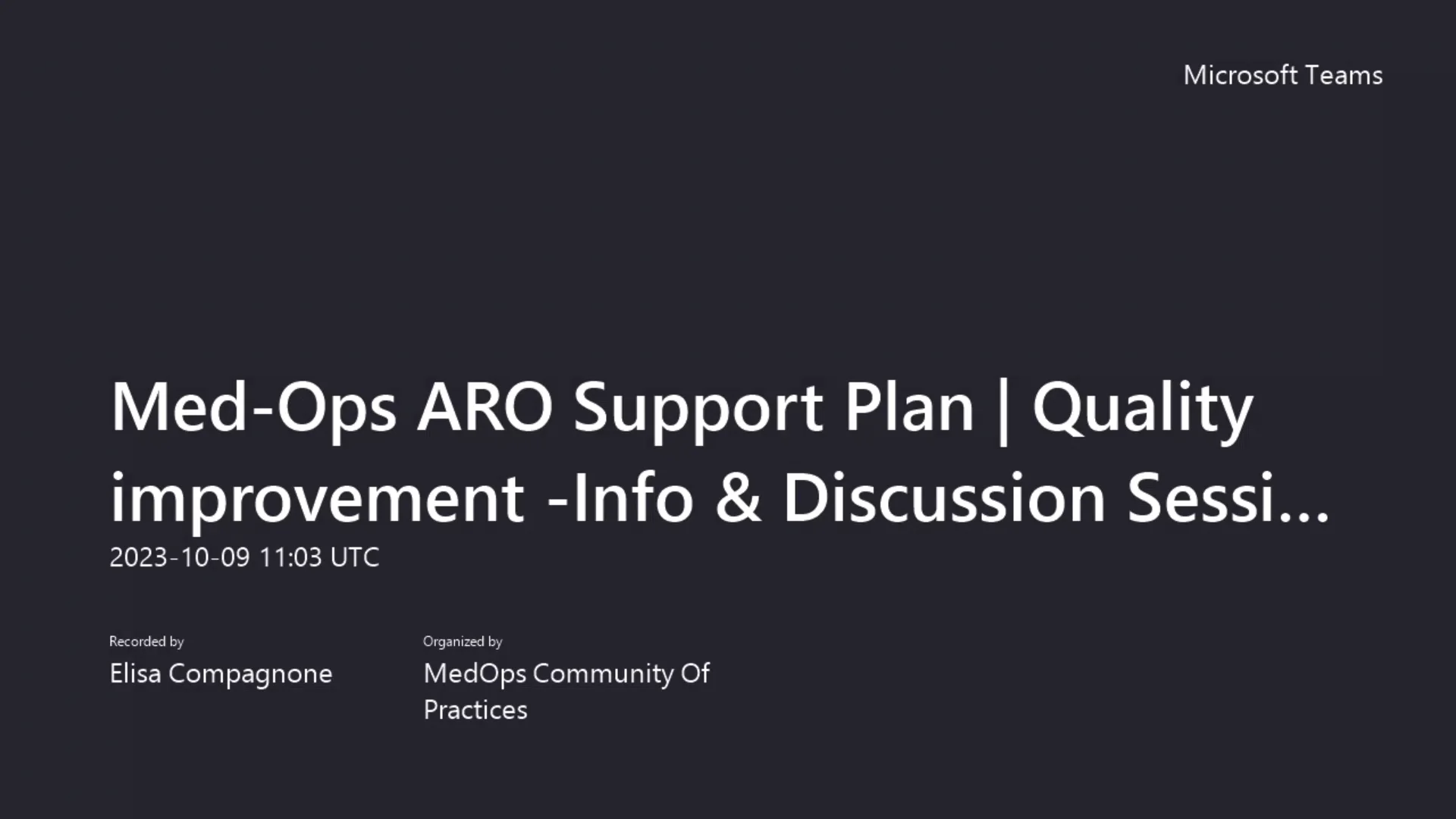 Video_Info & Discussion Session_Med-Ops ARO Support Plan _ Quality ...