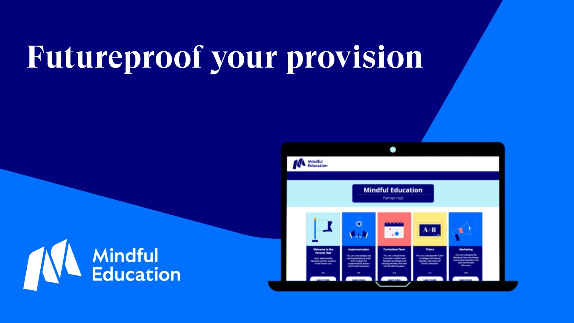 Mindful Education - Futureproof your provision