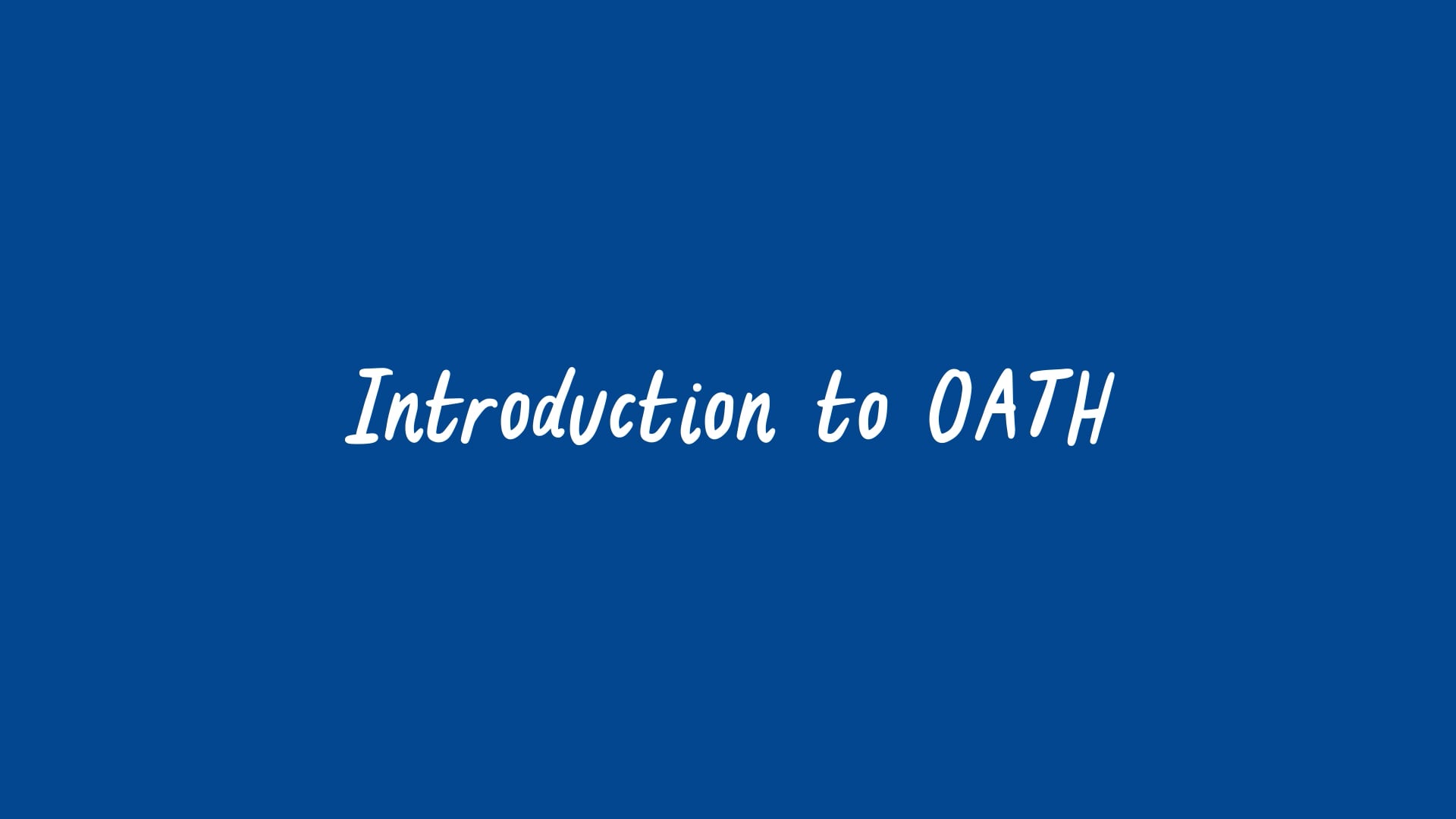 Intro to OATH
