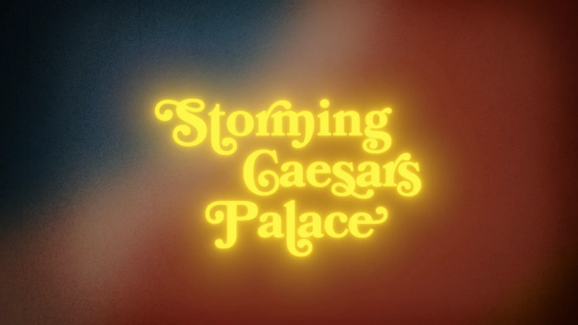 Storming Caesars Palace Official Trailer On Vimeo 