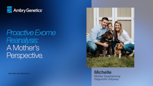 Proactive Exome Reanalysis: A Mother's Perspective