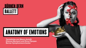 Trailer — Anatomy of Emotions, Tanzstücke von Mauro Astolfi, Etienne Béchard und Rima Pipoyan