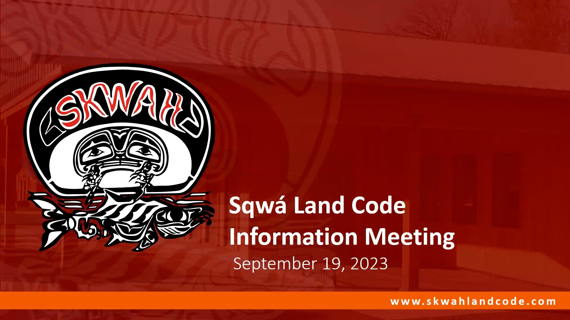 Sqwá First Nation Community Information Session - Sept. 19, 2023