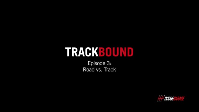 Track Bound Episode 3: Road vs. Track