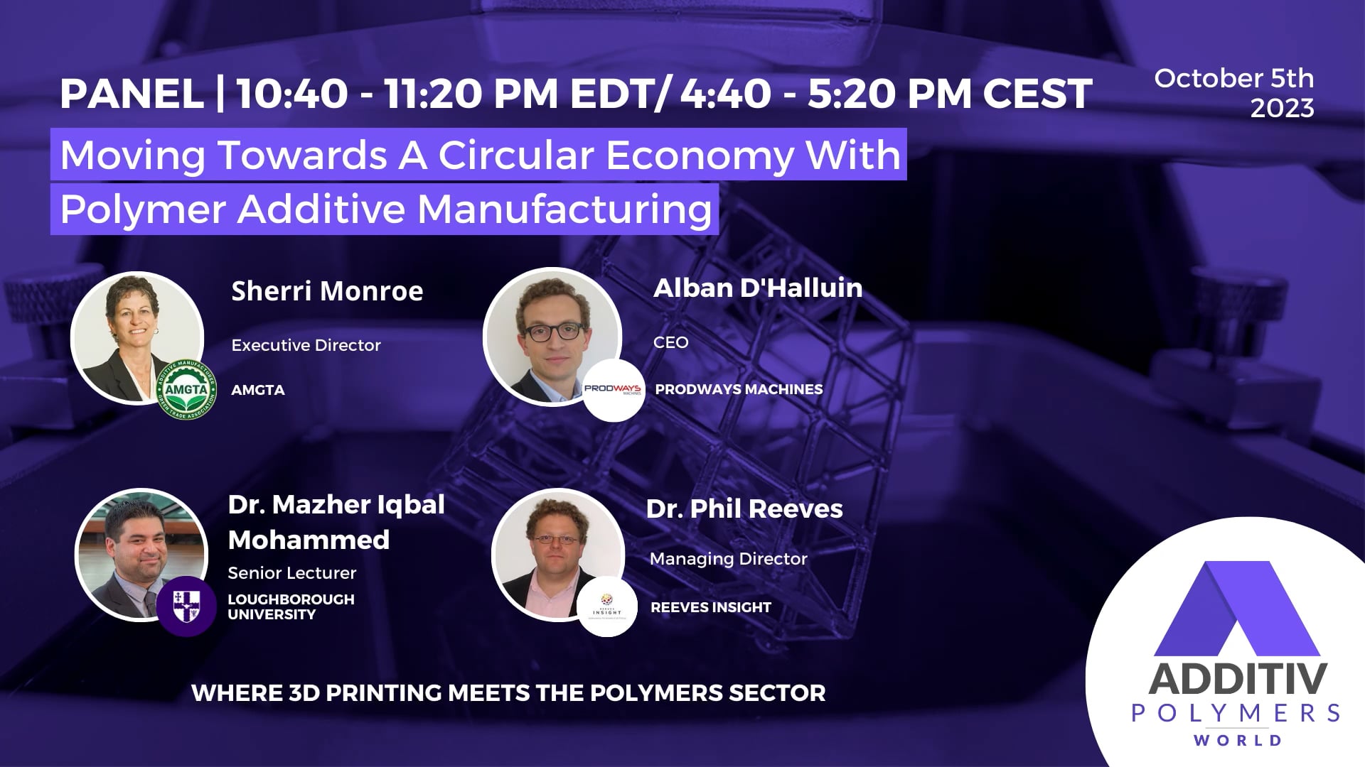 PANEL 2 - Moving Towards A Circular Economy With Polymer Additive Manufacturing