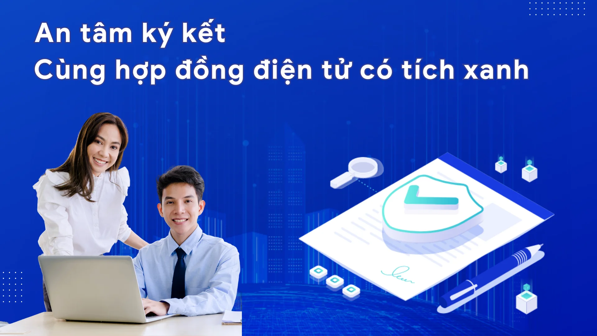 [AMIS WeSign] Am tâm ký kết cùng hợp đồng điện tử có tích xanh on Vimeo