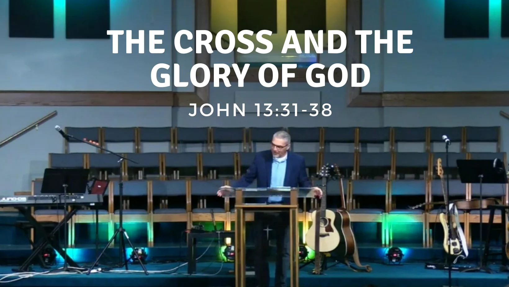 The Cross And The Glory Of God - 09/03/23