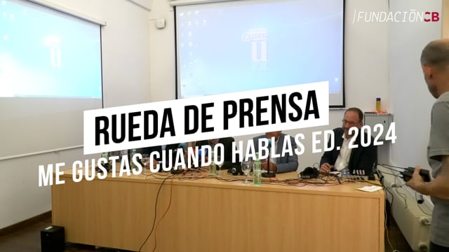 RUEDA DE PRENSA ME GUSTAS CUANDO HABLAS ED. 2024