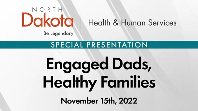 Engaged Fathers Healthy Families