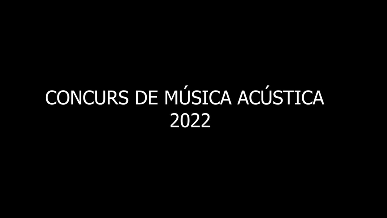 Concurs de Música Acústica 2022 Señorita Julia y sus ex