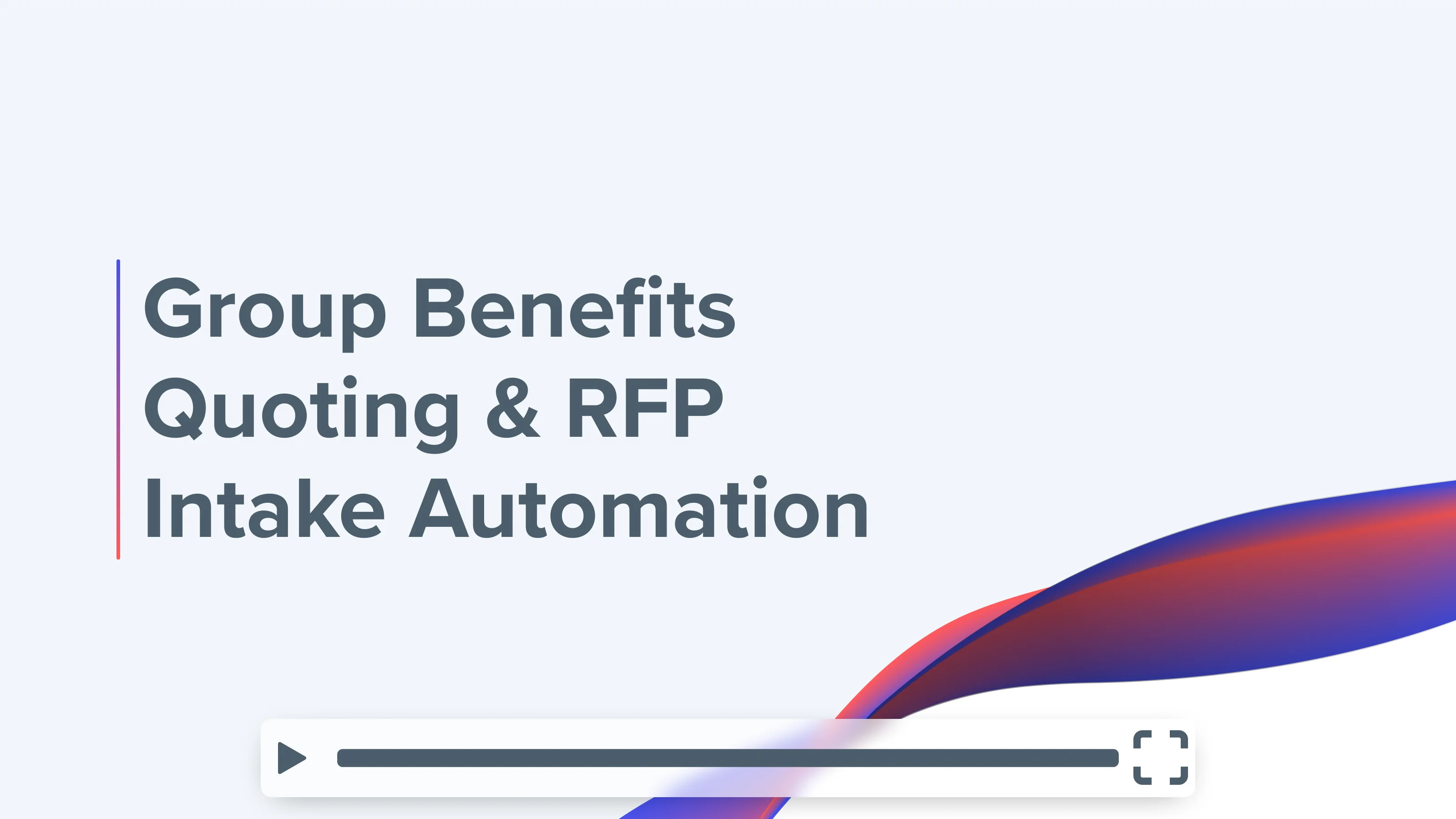Group Benefits Quoting & RFP Intake Automation on Vimeo