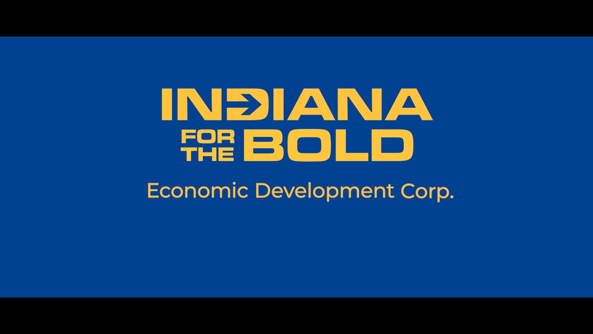 Indiana for the Bold - Economic Development Corp.