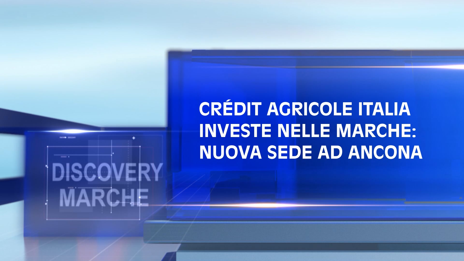 Crédit Agricole Italia investe nelle Marche: nuova sede ad Ancona - VIDEO