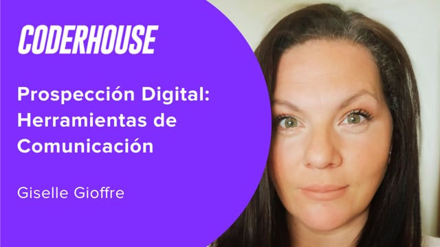 Prospección Digital : Herramientas de Comunicación.