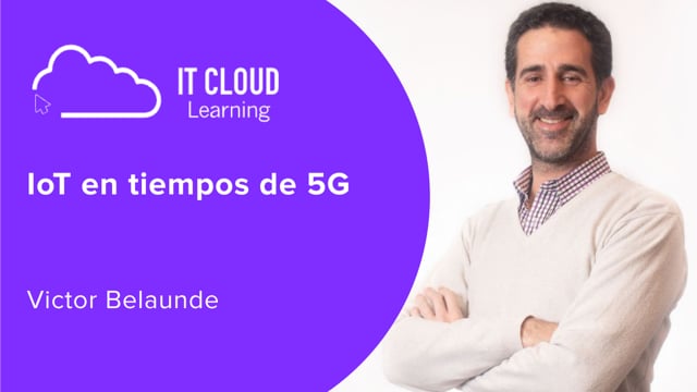 IoT en tiempos de 5G