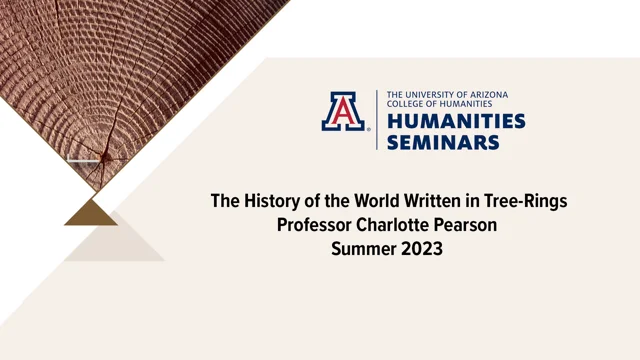 Charlotte Pearson The History of the World Written in Tree Rings