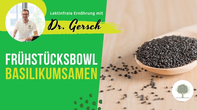 Frühstücksbowl mit Basilikumsamen