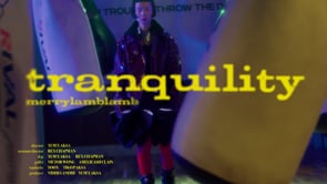 Merry Lamb Lamb - Tranquility (Offical Music Video)