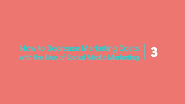 Module 03: How to Decrease Marketing Costs with the Use of Social Media Marketing - Video Thumbnail