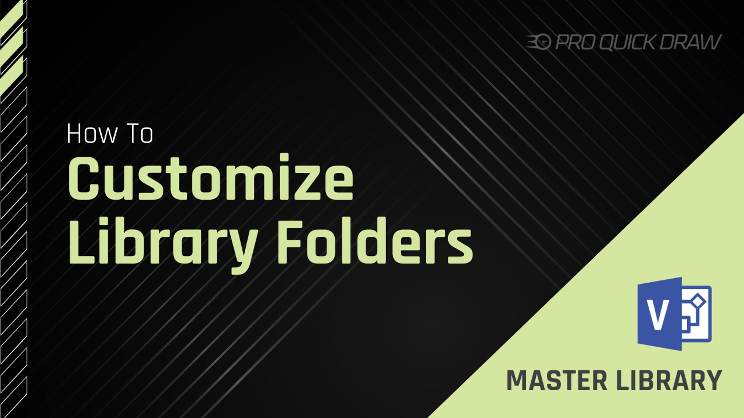 How to Customize Library Folders (Visio)