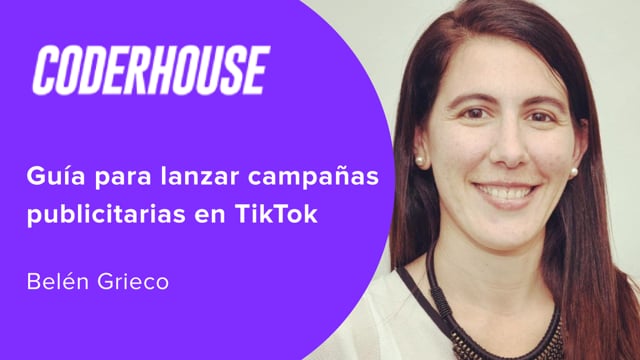 Guía para lanzar Campañas Publicitarias en Tiktok.