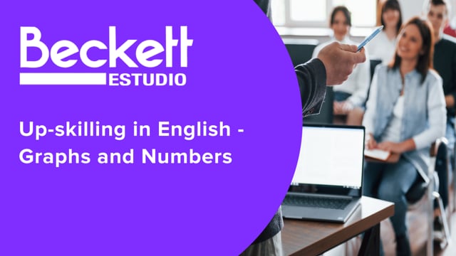 Up-skilling in English - Graphs and Numbers