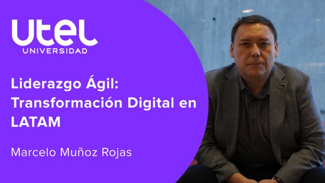 Liderazgo Ágil: Transformación Digital en LATAM