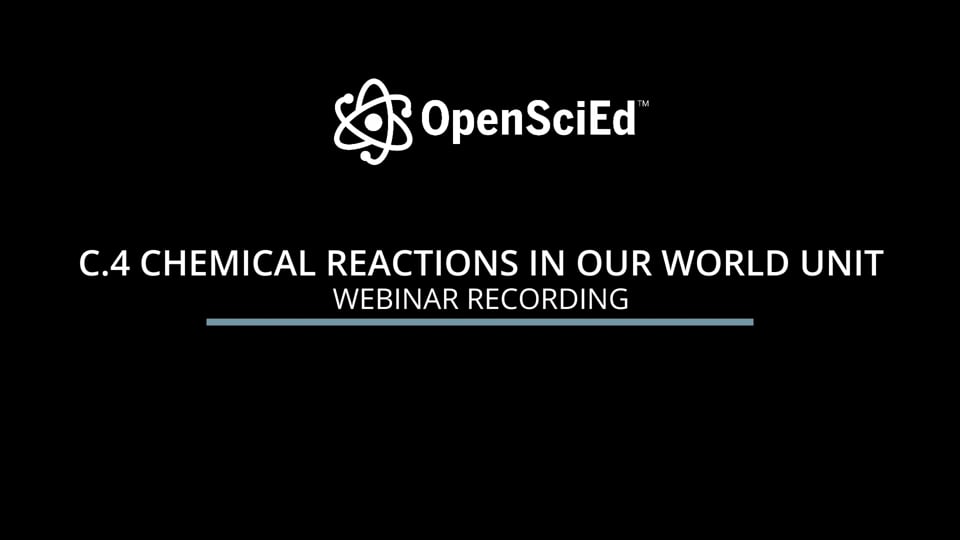 C.4 Chemical Reactions in our World - OpenSciEd
