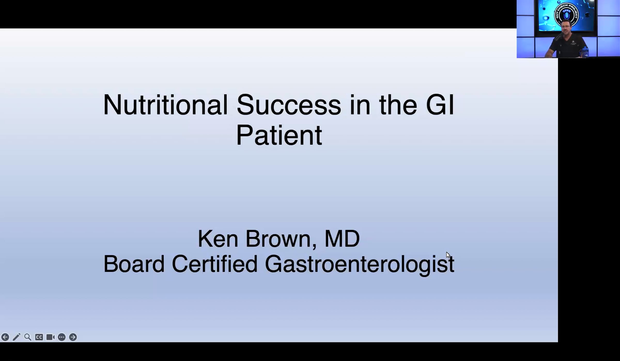 Nutritional Success in the GI Patient, presented by Dr. Ken Brown ...