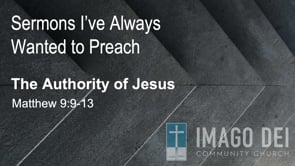 The Authority of Jesus - Dave Stevanus - 8-13-23