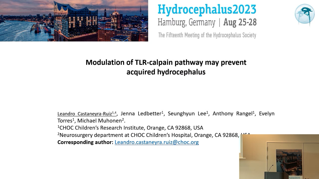 S8. Lenadro Castaneyra Ruiz - Modulation of TLR-calpain pathway may prevent acquired hydrocephalus