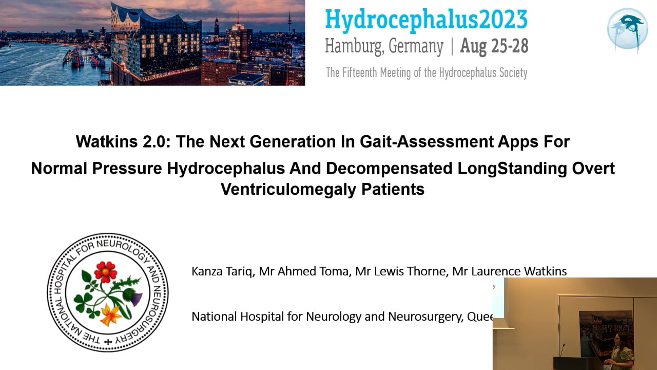 S16. Kanza Tariq - Watkins 2.0, the next generation In Gait-Assessment apps For Normal Pressure Hydrocephalus And decompensated