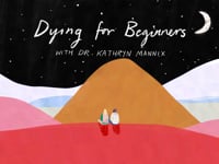 Dying for Beginners (Sterben für Anfänger)